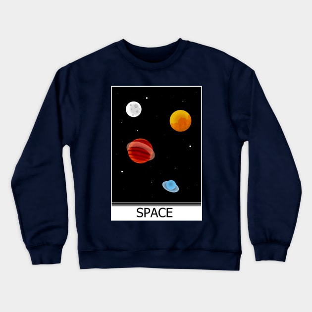 Space Crewneck Sweatshirt by TaliDe